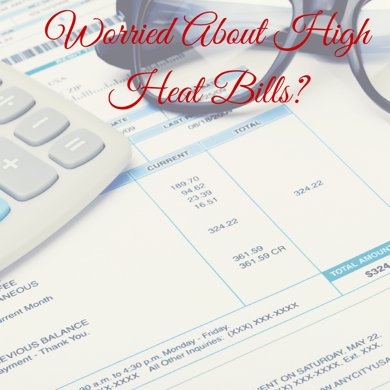 High Heat Bill